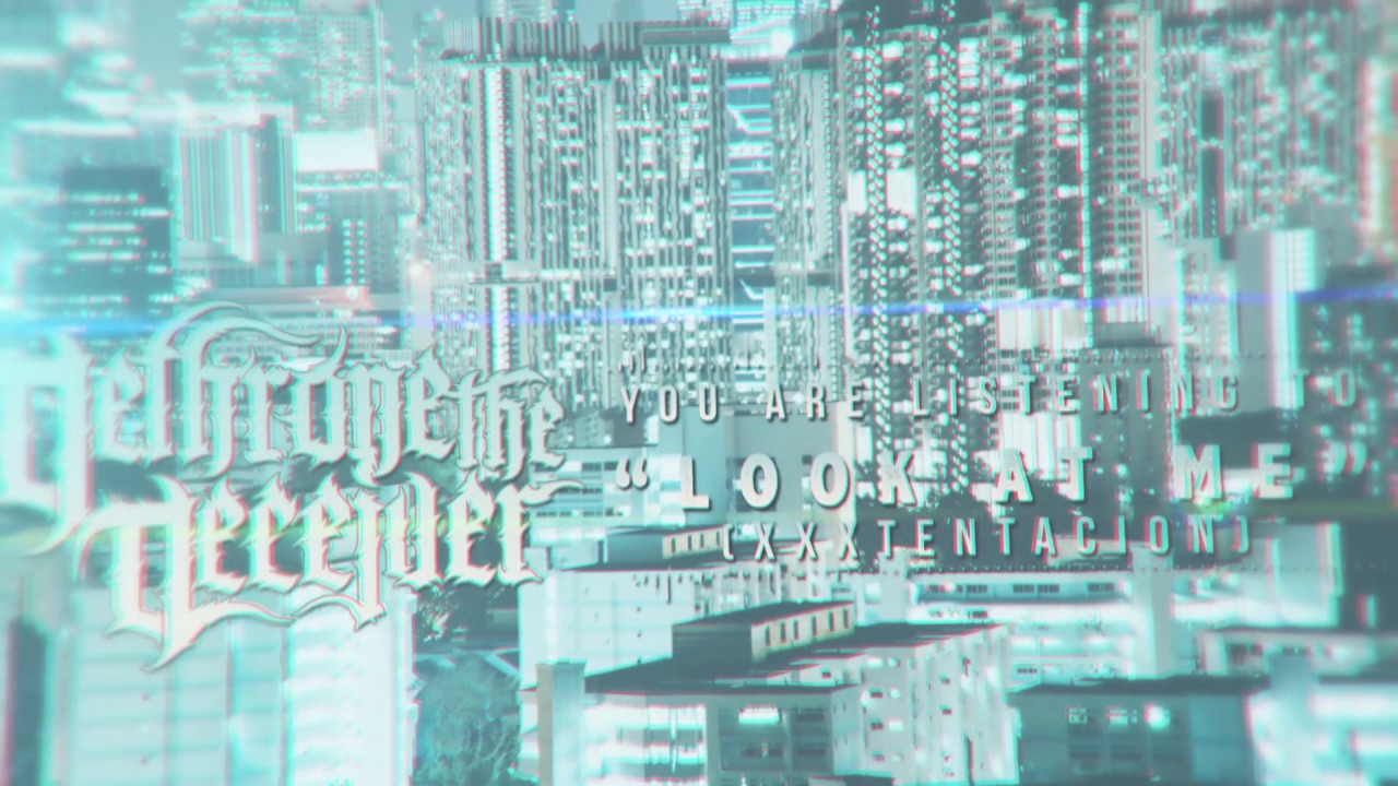 Look At Me - XXXTentacion (Metal / Deathcore Cover) - Dethrone The Deceiver