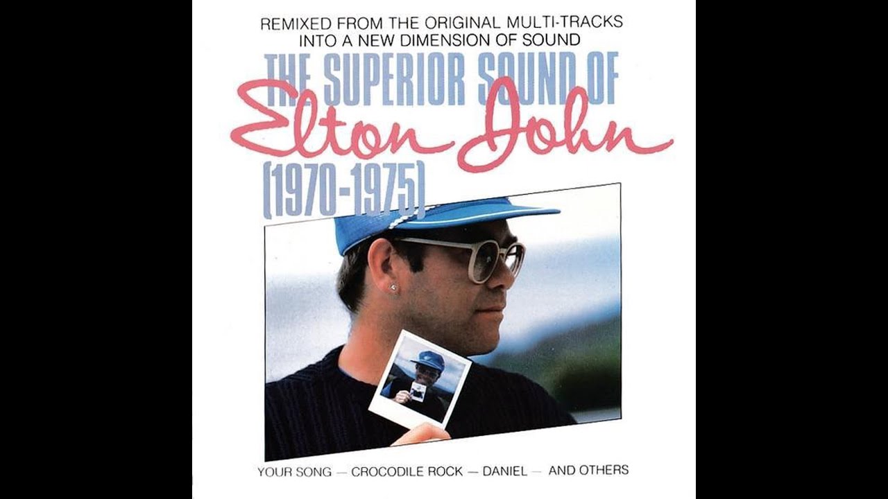 The Superior Sound of Elton John (Audio Only)