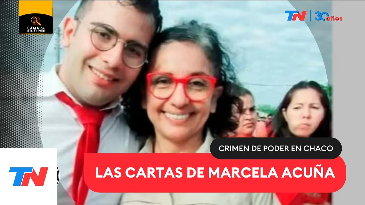 CASO CECILIA I Las cartas de Marcela Acuña