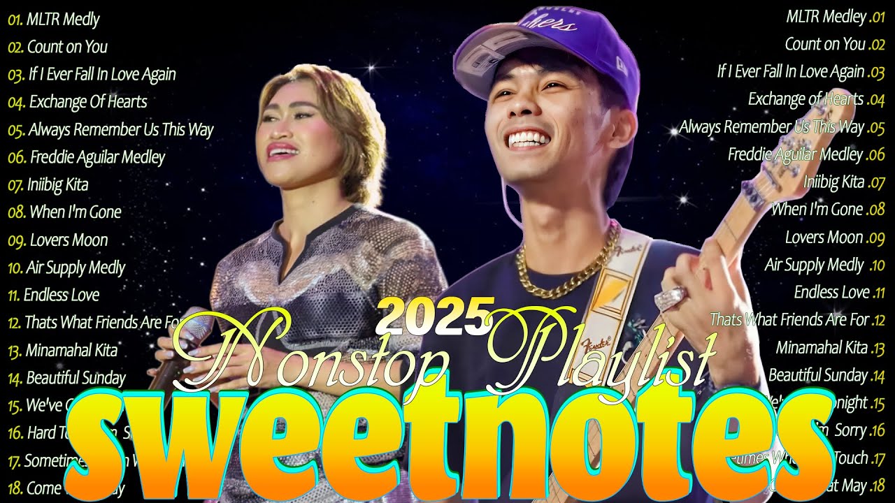 SWEETNOTES Nonstop New OPM Love Songs 2025❤️Sweetnotes Bagong OPM Love Songs 2025 #coupleband 