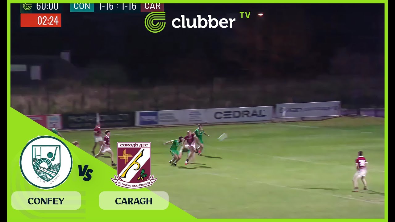 🎥MATCH HIGHLIGHTS | Confey vs Caragh | 22nd August