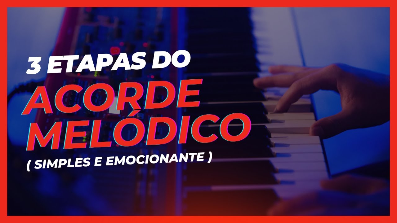 A Forma Mais Simples de Tocar Chord Melody no Teclado