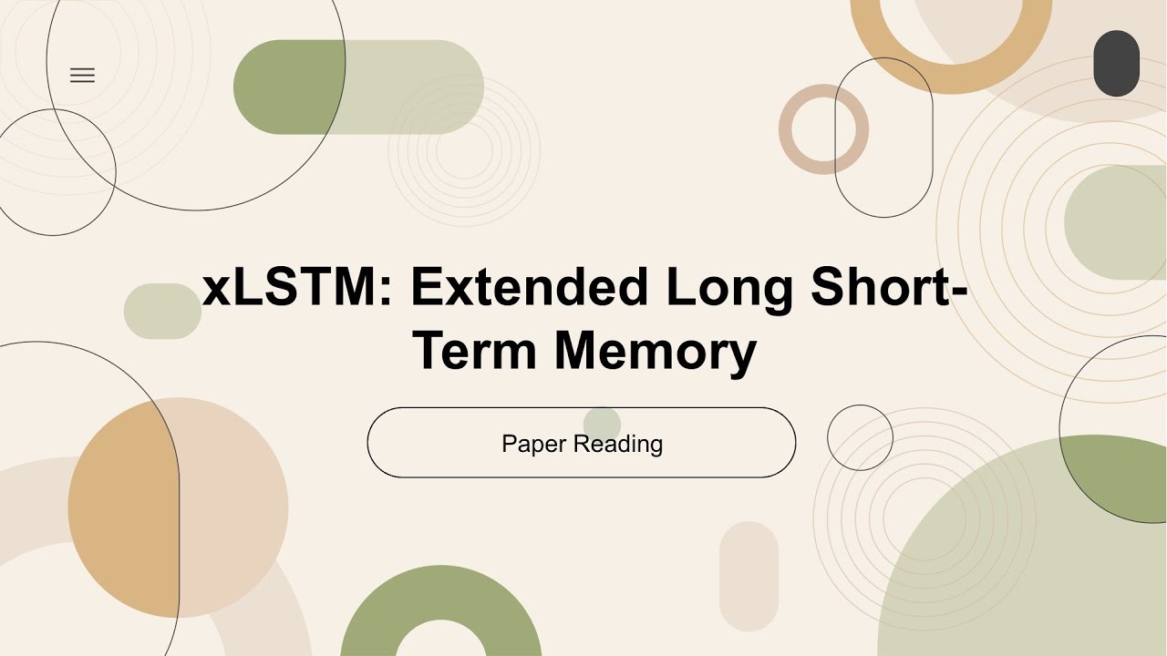 [2024 Best AI Paper] xLSTM: Extended Long Short-Term Memory