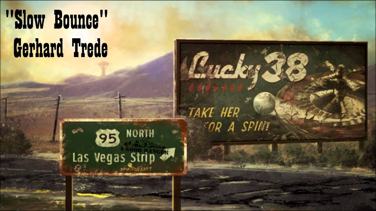Fallout: New Vegas - Slow Bounce - Gerhard Trede