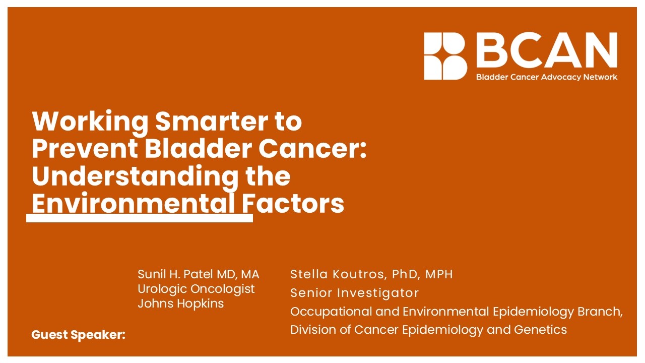 Working Smarter to Prevent Bladder Cancer: How Jobs and the Environment Affect Risk. Part 3 of 4.