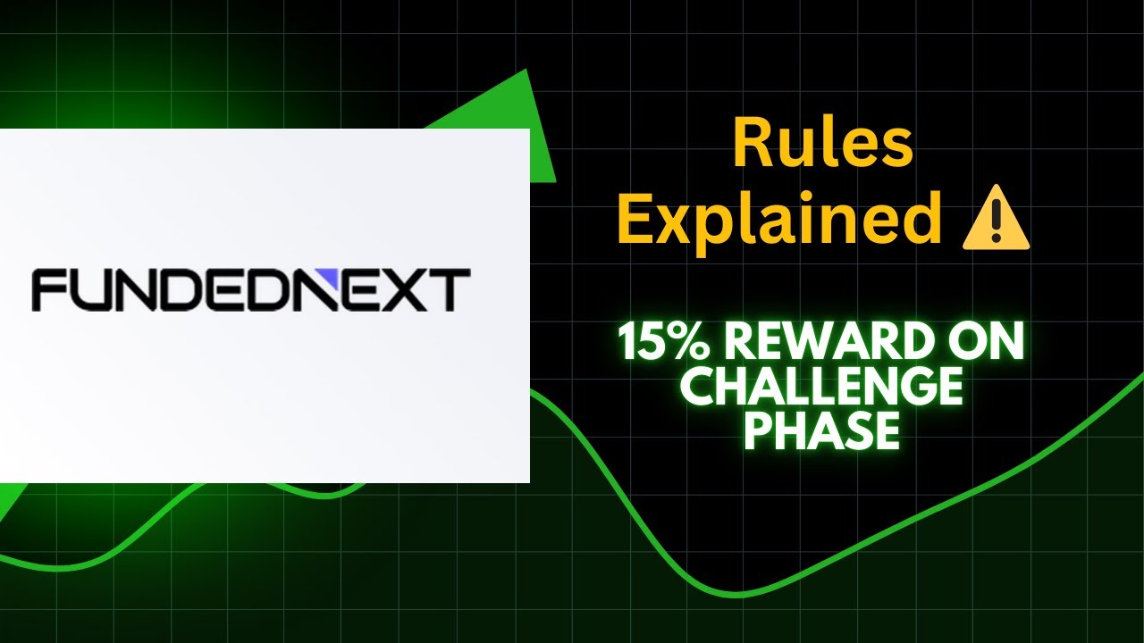 FundedNext Review 2025: 15% Profit Share in Evaluation?! Full Rules Explained!