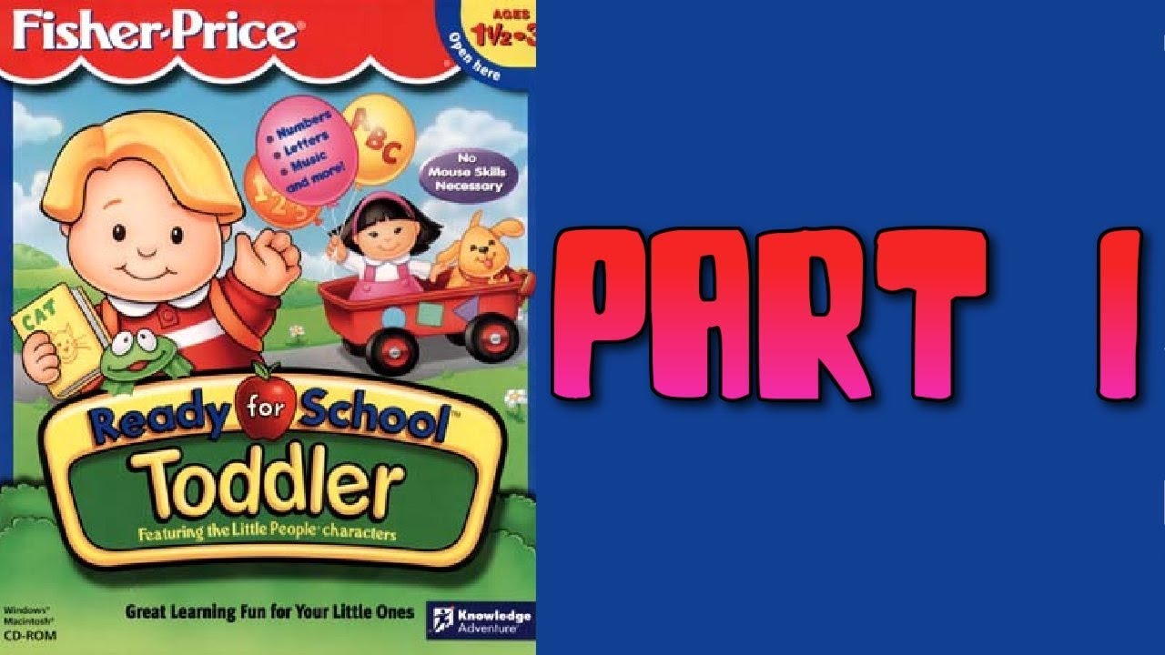 Whoa, I Remember: Fisher-Price Ready for School Toddler: Part 1