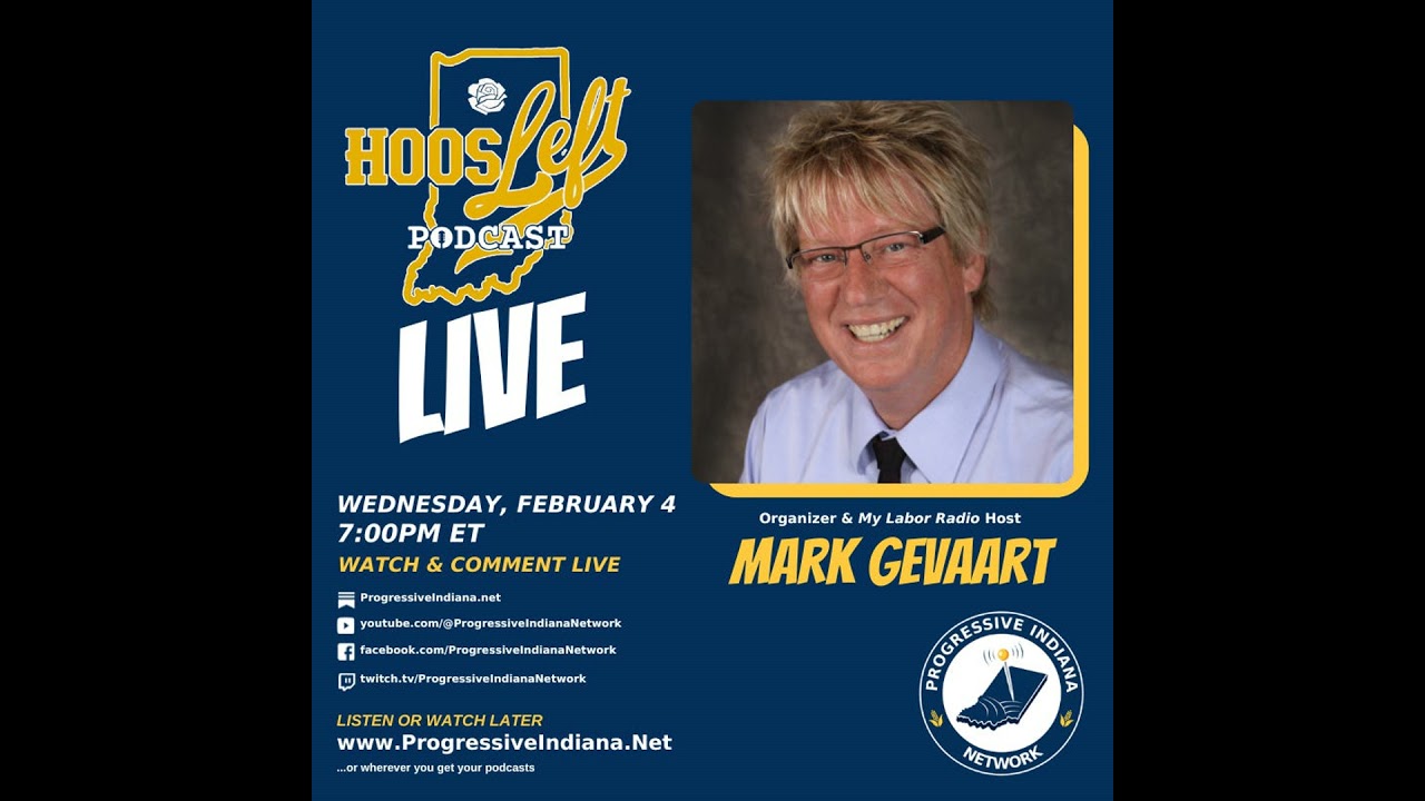 HoosLeft Podcast #110: Live w/ Mark Gevaart