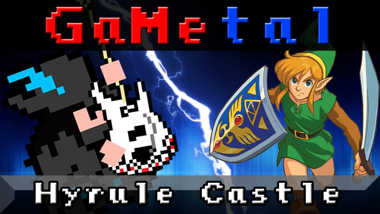 Hyrule Castle (Legend of Zelda: A Link to the Past) - GaMetal Remix