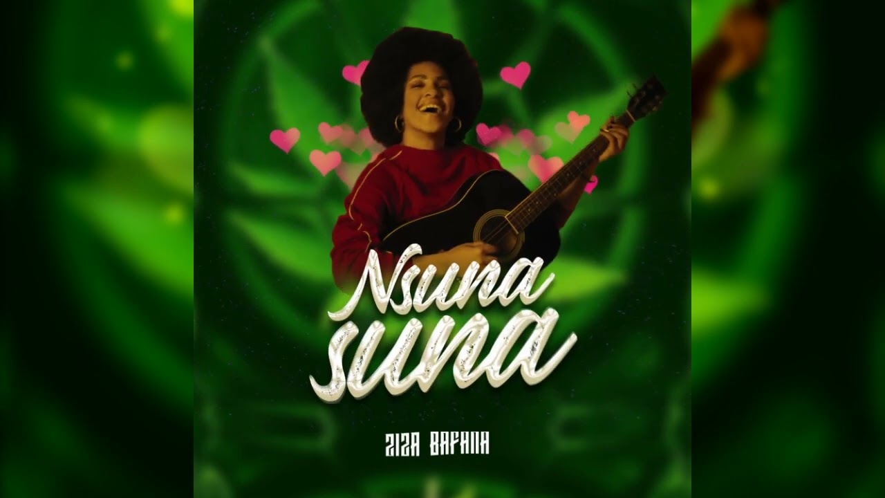 Ziza Bafana - Nsuna Suna (Official Audio)