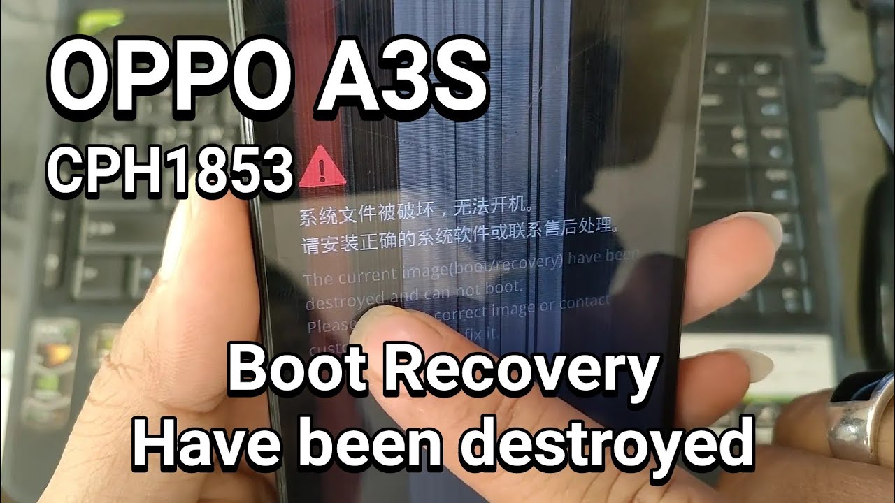 OPPO A3S CPH1853 the current image boot recovery have been destroyed fixed by Easy Jtag Plus 100%