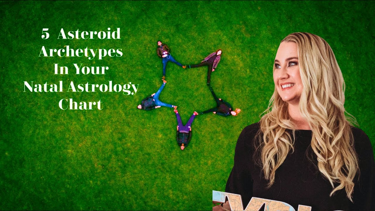 5 Asteroid Archetypes In Your Natal Astrology Chart
