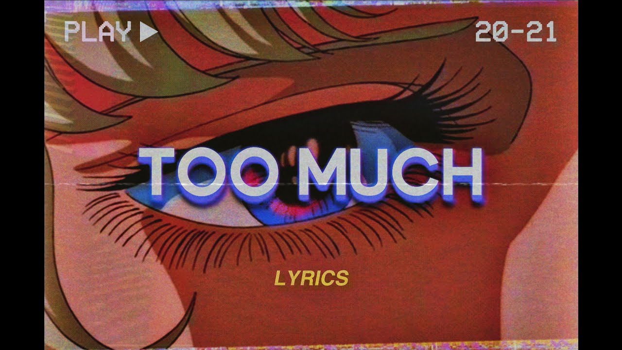 Alki Halkiotis - Too Much (Lyrics)