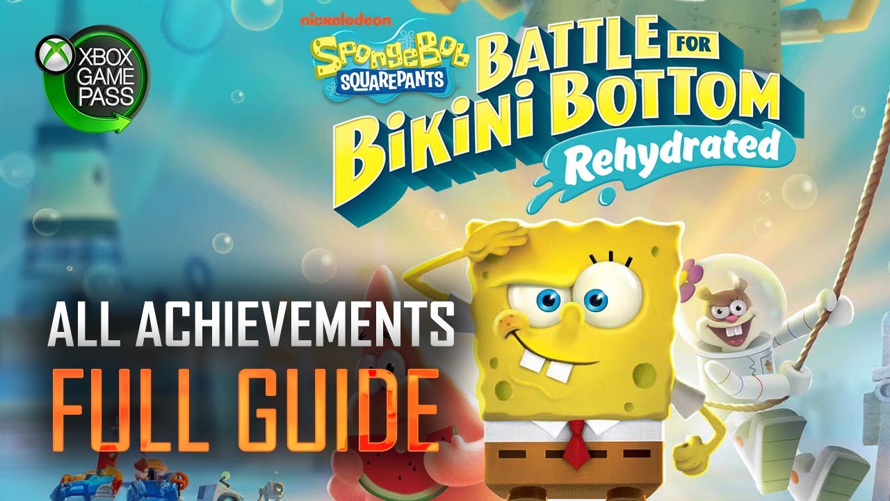 SpongeBob SquarePants - Rehydrated | All Achievements in 4 Hours Guide - [Xbox Game Pass]