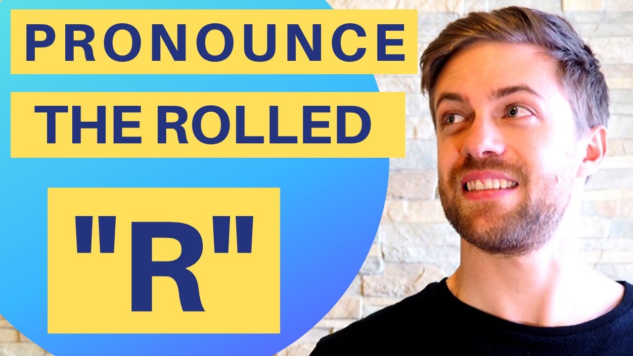 How to pronounce the rolled R