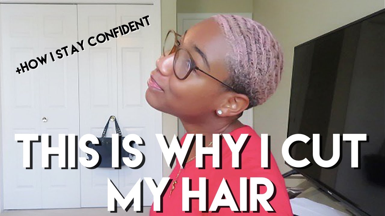 Why I Cut My Hair +How I Stay Confident