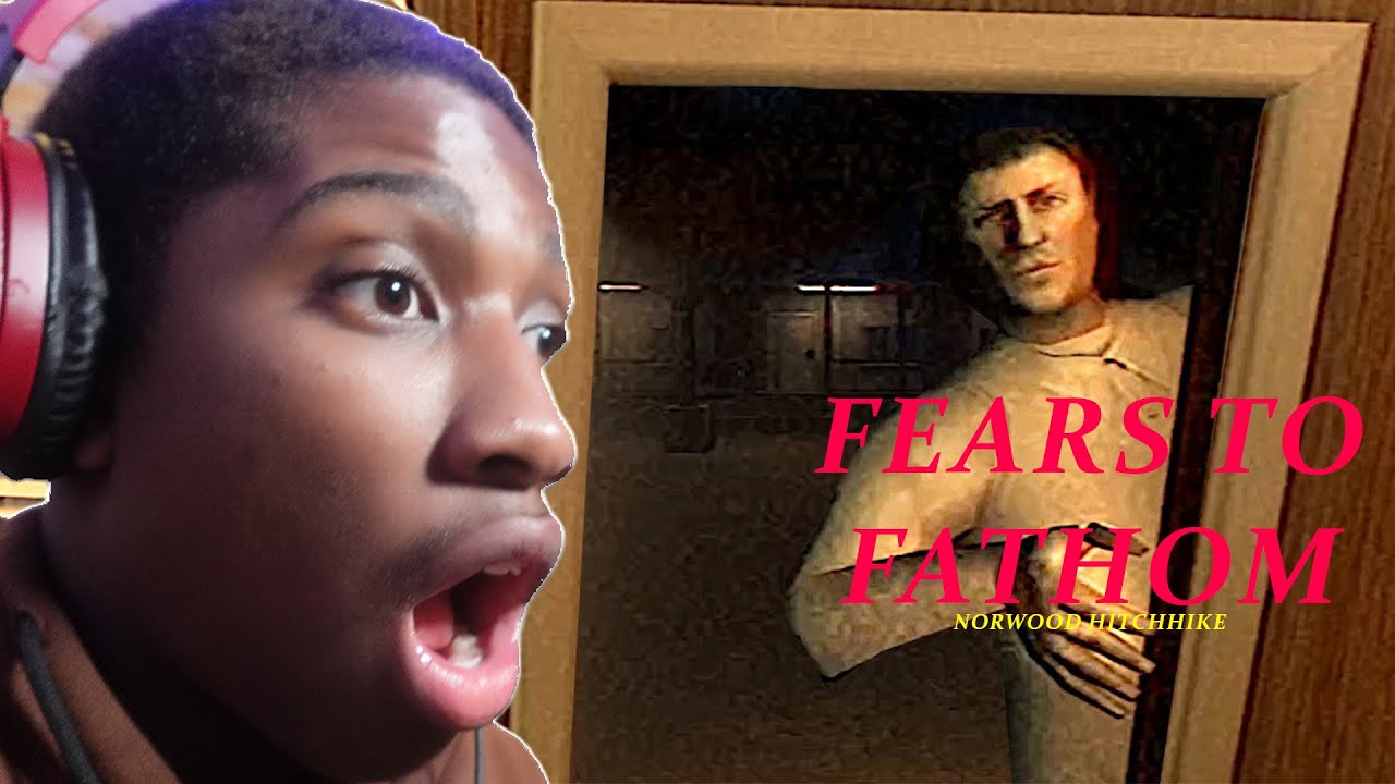 This jumpscare had me close out the application| Fears to Fathom Norwood Hitchhike