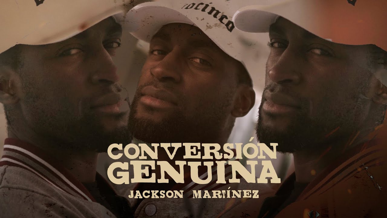 Jackson Martinez - Conversión Genuina (Video Oficial)