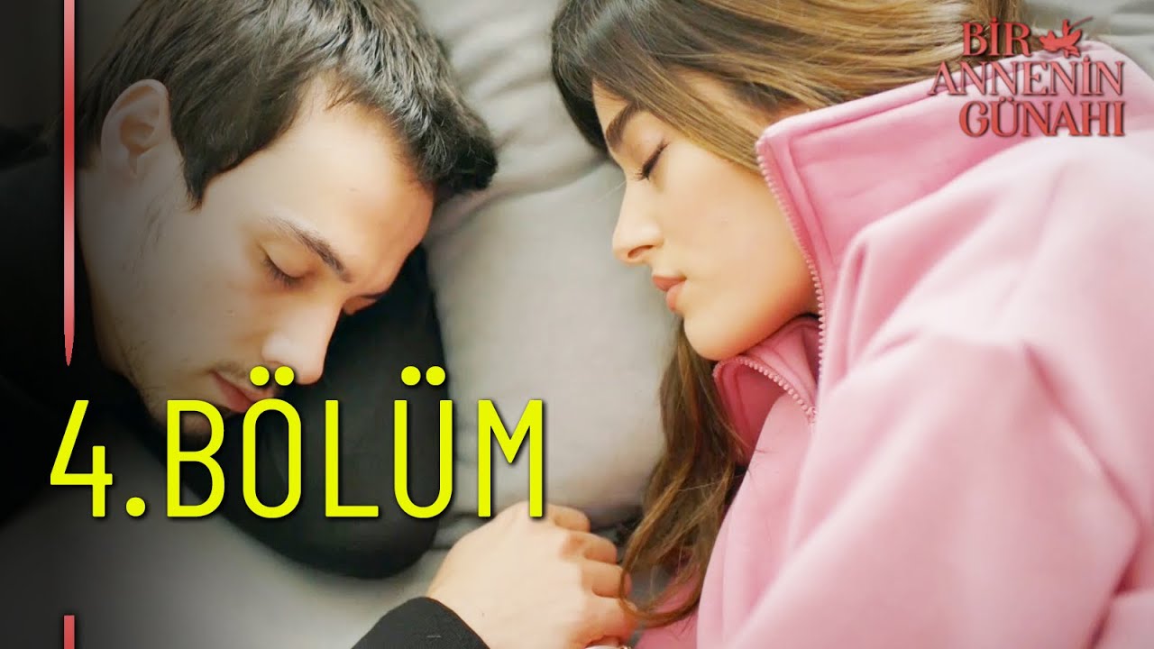 Bir Annenin Günahı 4.Bölüm - Full Bölüm