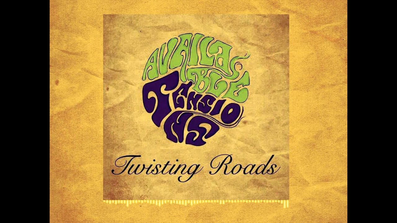 Available Tensions - Twisting Roads (Demo)