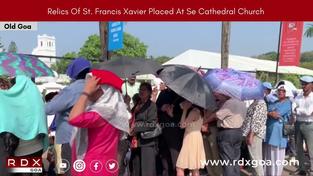 Relics Of St. Francis Xavier Placed At Se Cathedral Church