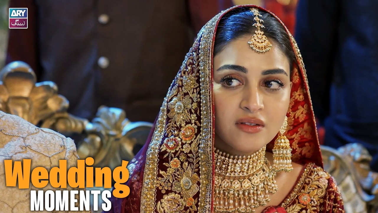 Anmol Baloch - Wedding Moments😍 | ARY Zindagi Drama