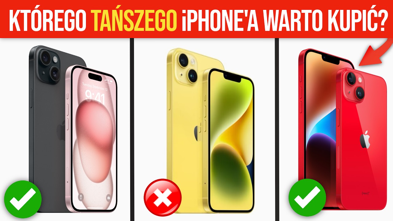 iPhone 15 vs iPhone 14 vs 13, a może 12? Kt&oacute;rego TAŃSZEGO iPhone&rsquo;a Kupić?