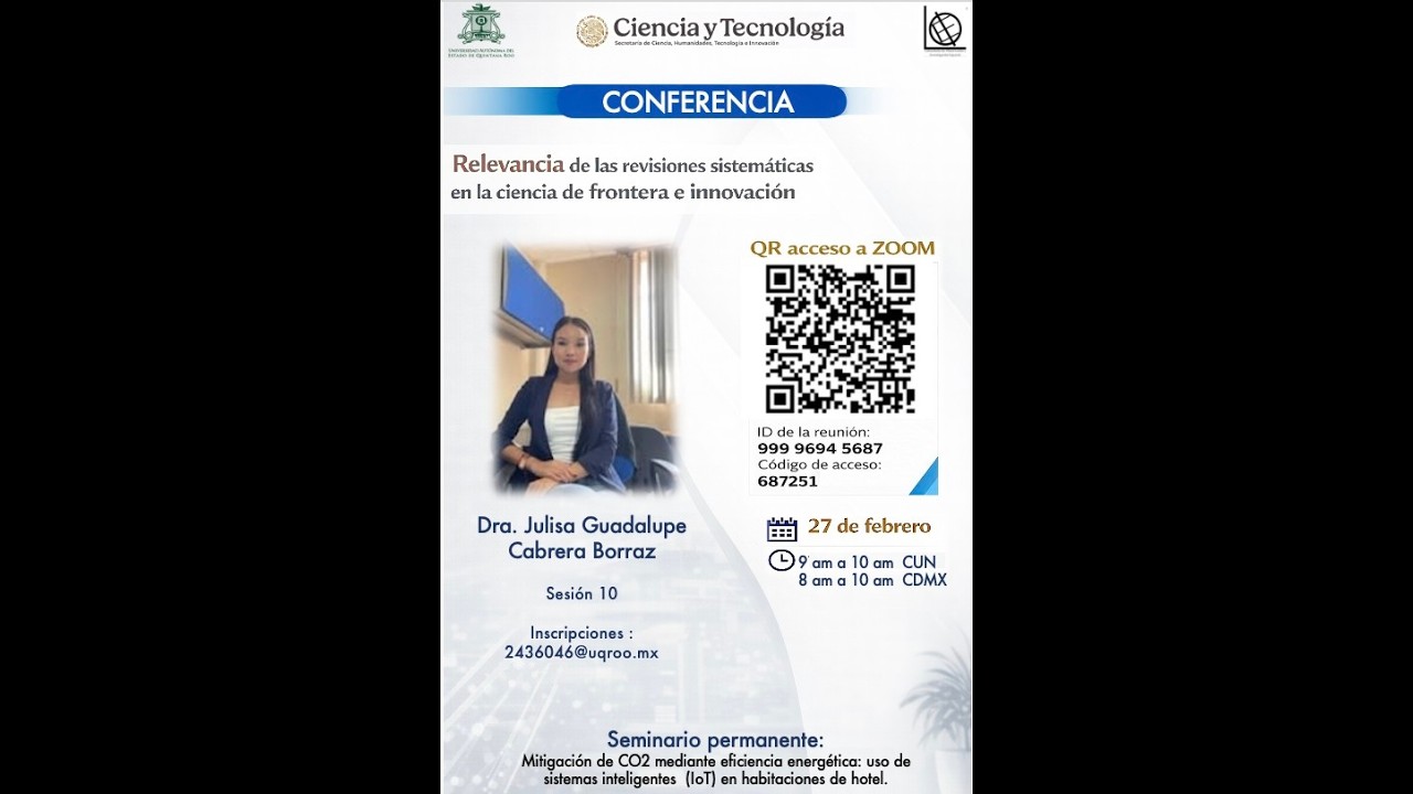 Sesión 10: Relevancia de las revisiones sistemáticas en la ciencia de frontera e innovación.