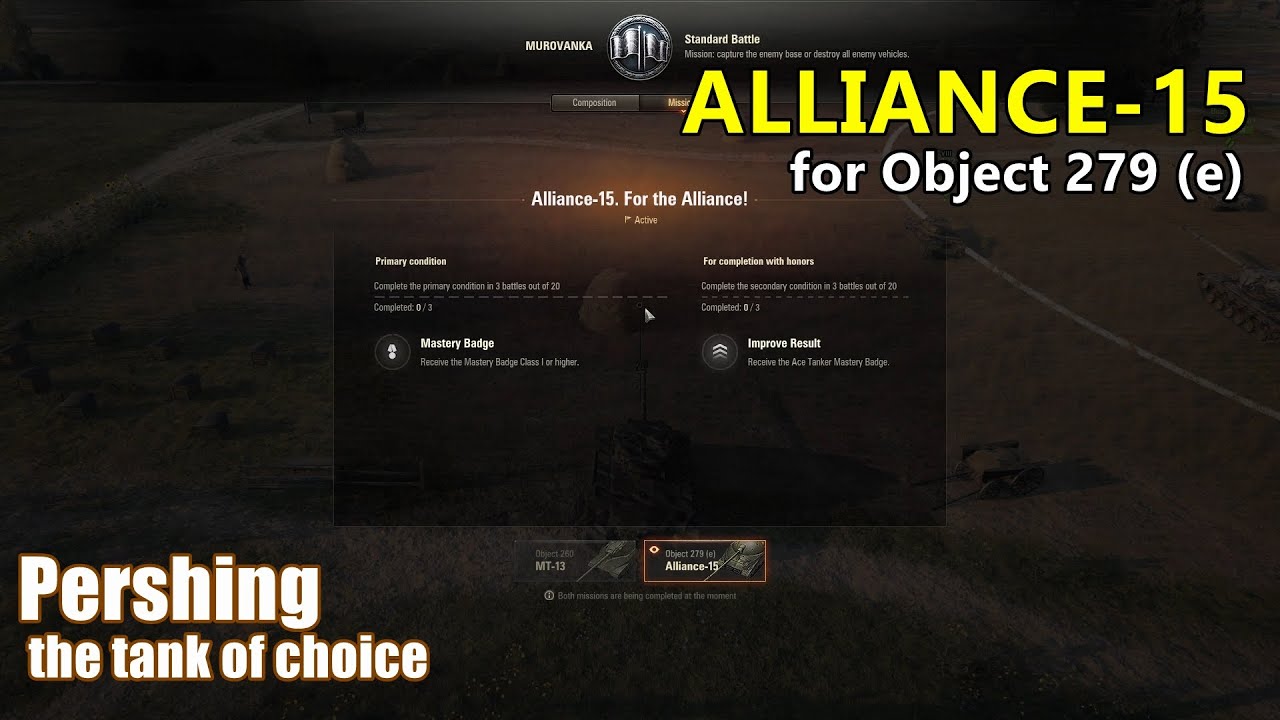 World of Tanks | Alliance-15 mission for Object 279 (e) - Pershing Gameplay
