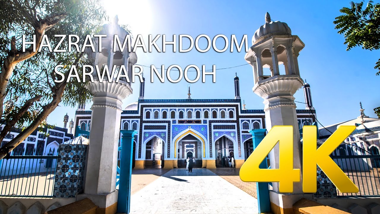 Shrine of Makhdoom Sarwar Nooh - 4K Ultra HD - Karachi Street View