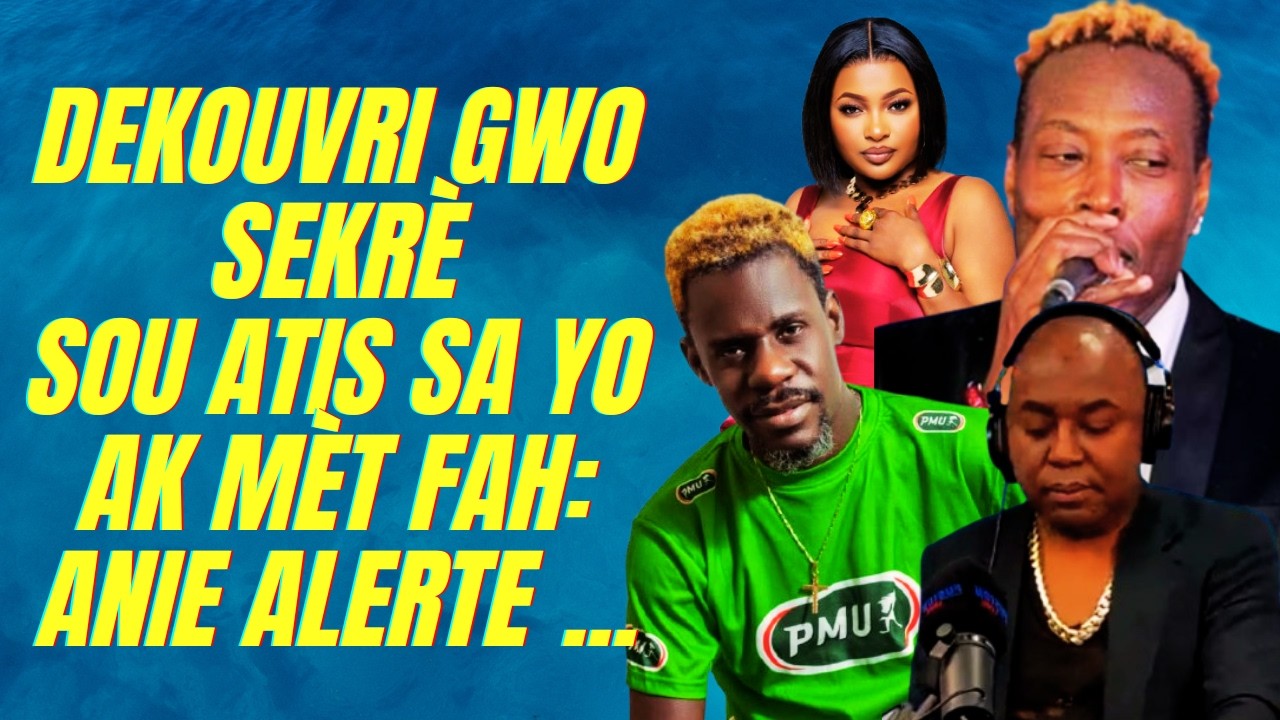 Met Fah fe tout moun sezi: Anie Alerte ka kanpe anfas nenpot gwo chanteur nan HMI la / Album disip..