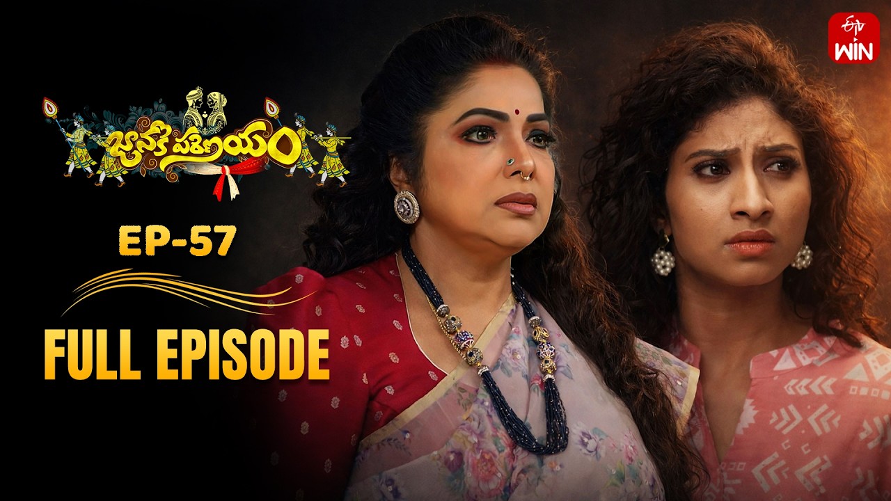 Janaki Parinayam | 8th April 2026 | Full Episode No 57 | ETV Telugu