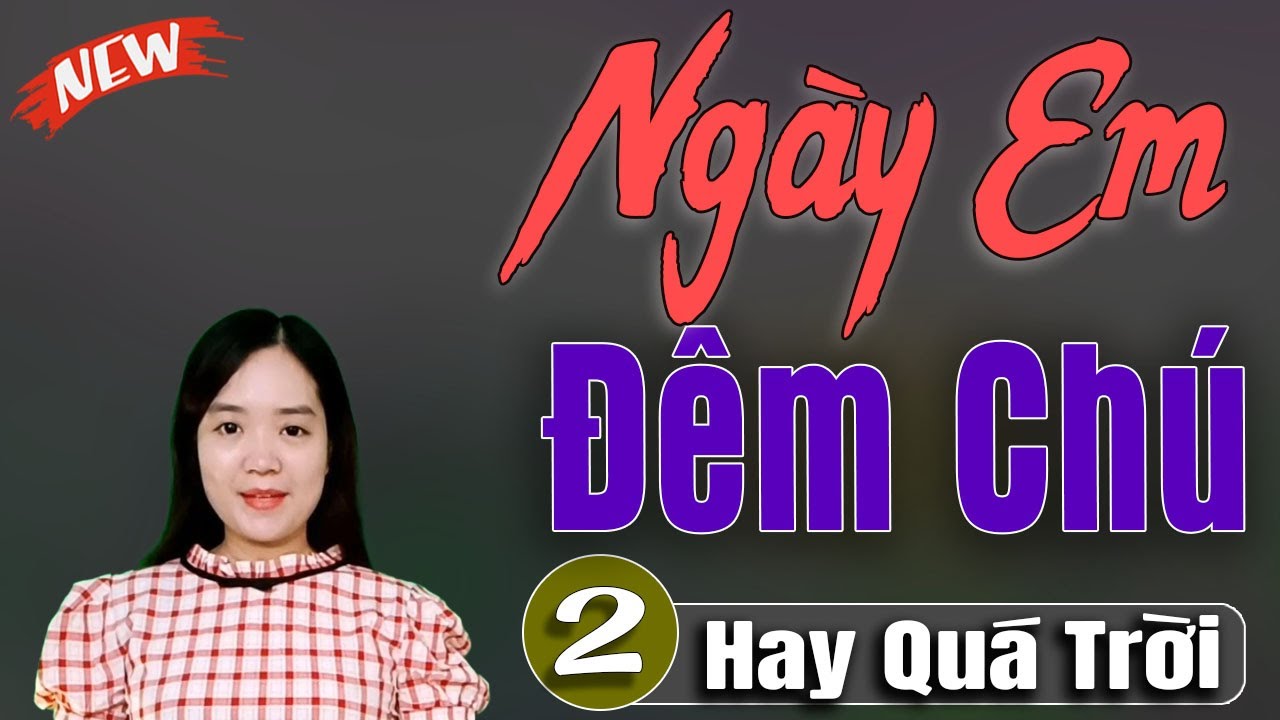 Ngày Em Đêm Chú Tập 2, Cô không do dự liền đồng ý kết hôn với chú