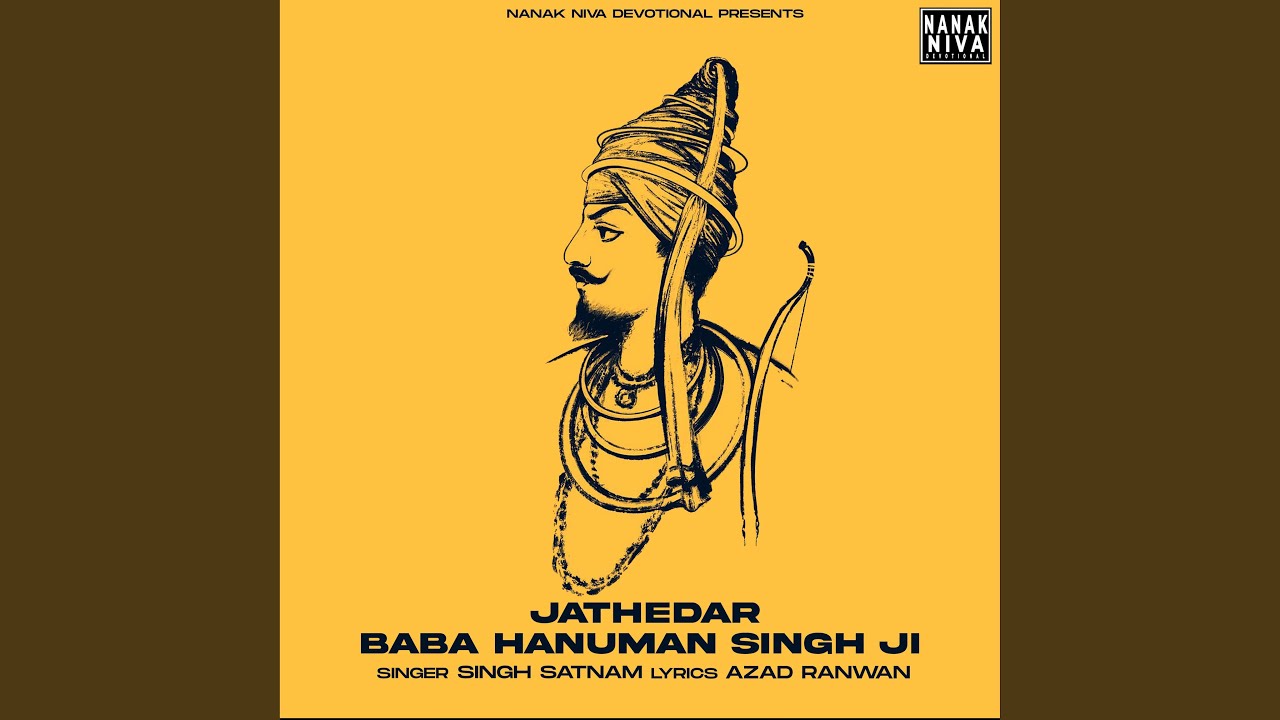 Jathedar Baba Hanuman Singh Ji