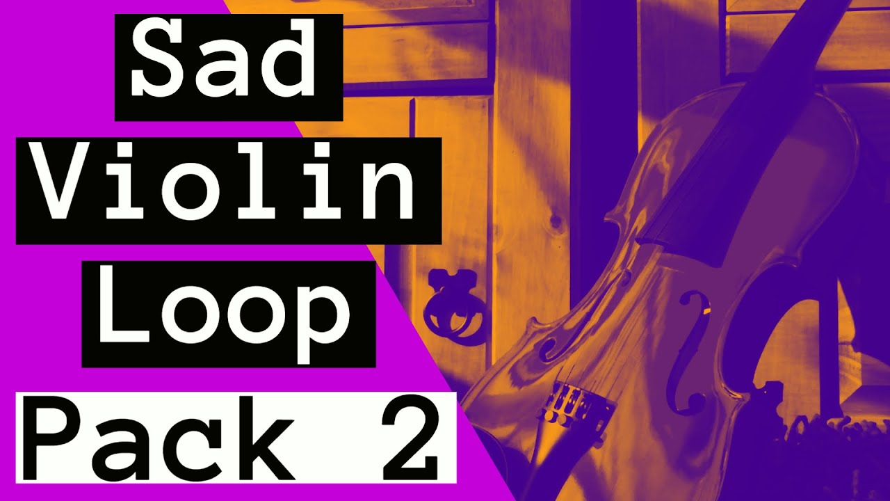 [ PAID ] Sad Violin loop Pack 2 - Violin Sample Loop Kit - Royaltyfree loops kit  #ybloops