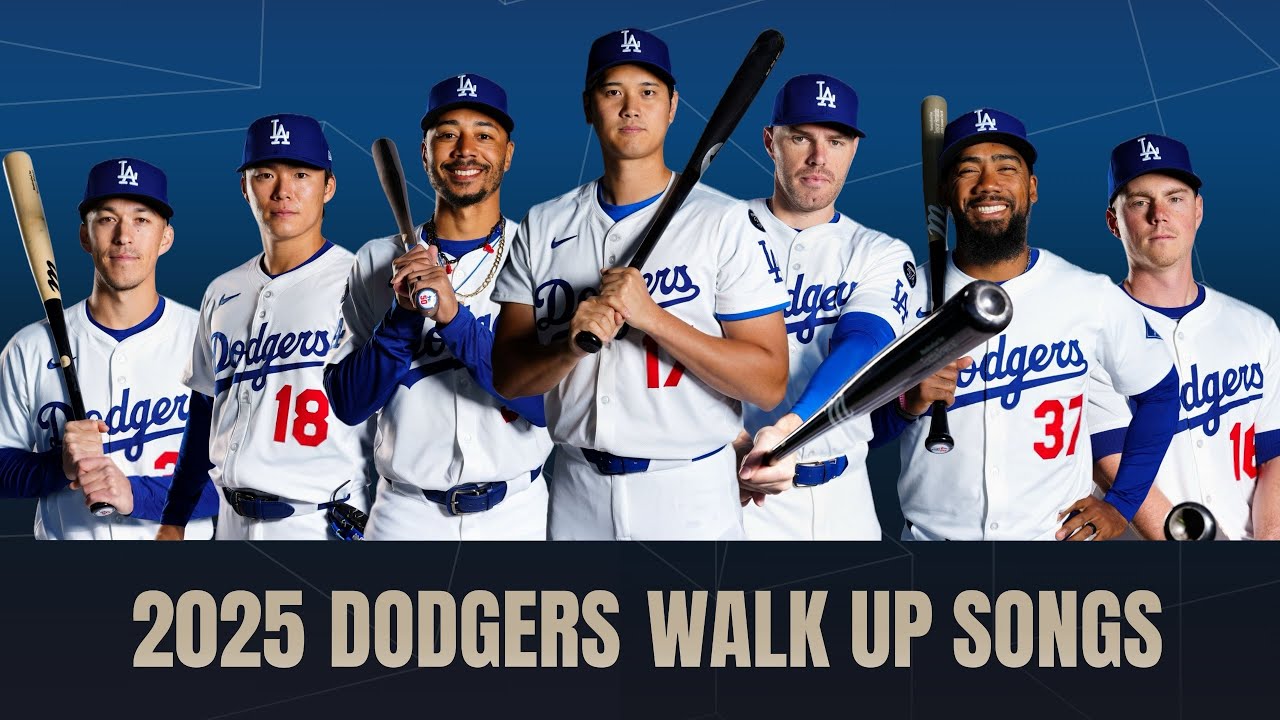 2025 Dodgers Walk Up Songs! [First Half]