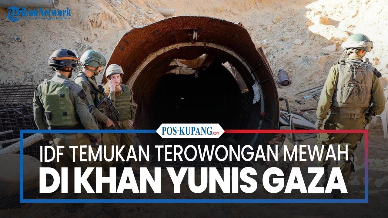 IDF Temukan Terowongan Mewah di Khan Yunis Gaza