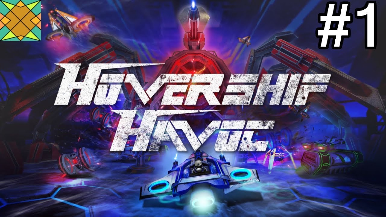 Let's Play Hovership Havoc - #1: Research Facility