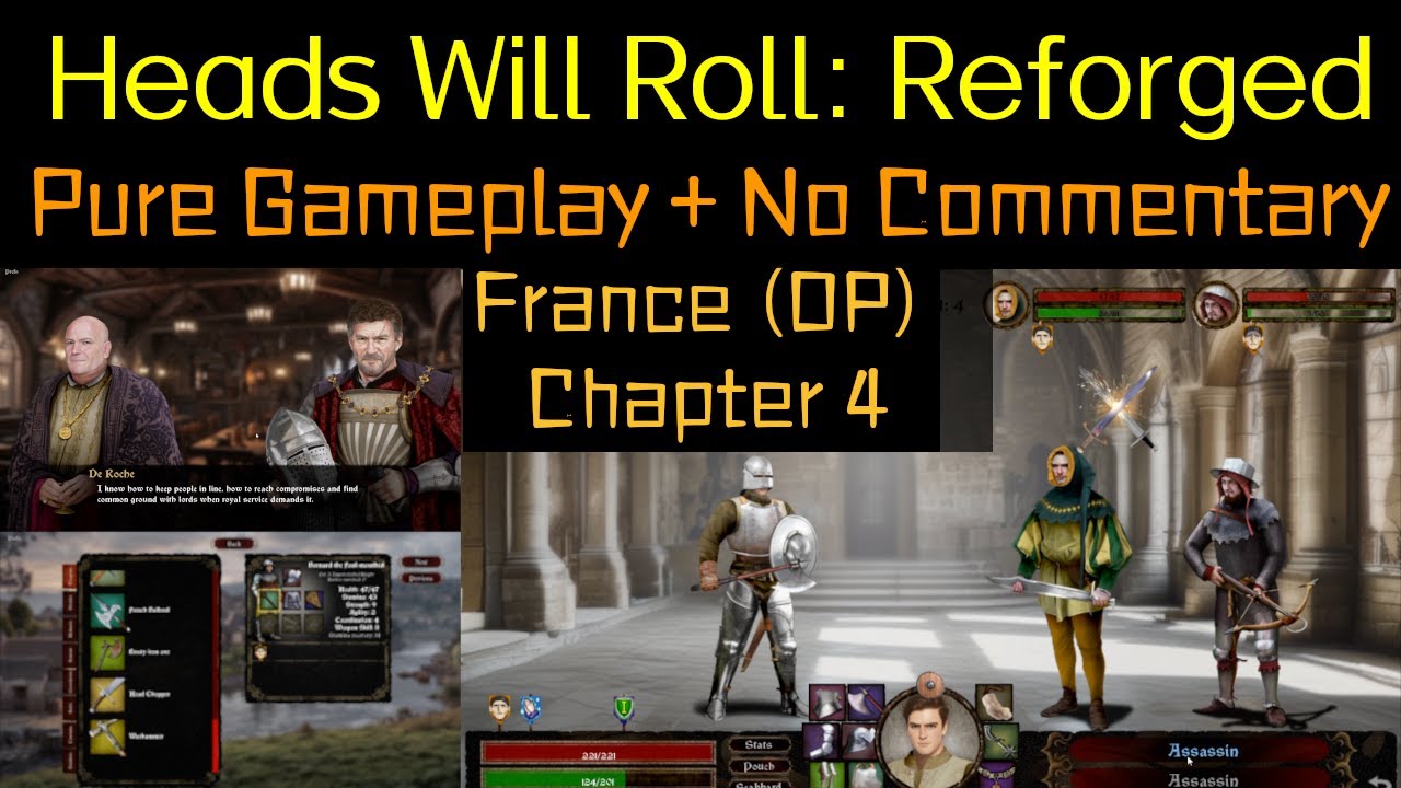 【Heads Will Roll: Reforged】 France EP6 - Chapter 4: Troubled Lands | OP Character | No Commentary