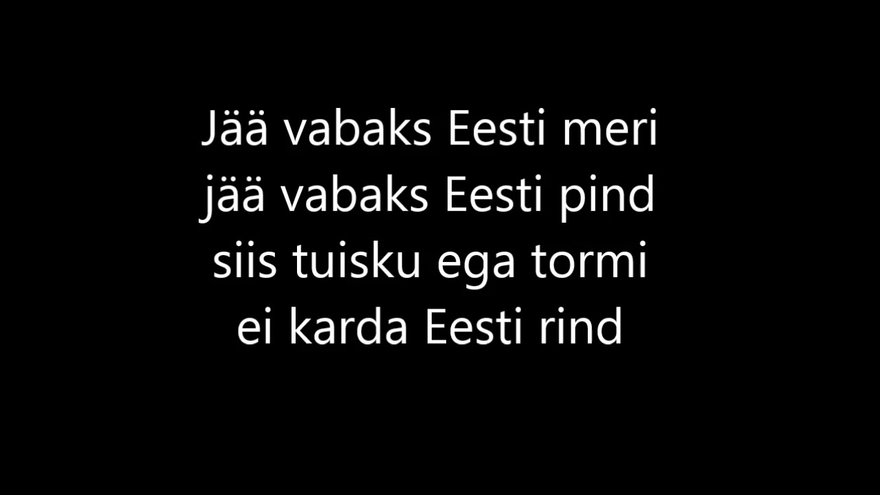Jää Vabaks Eesti Meri (Sõnadega)