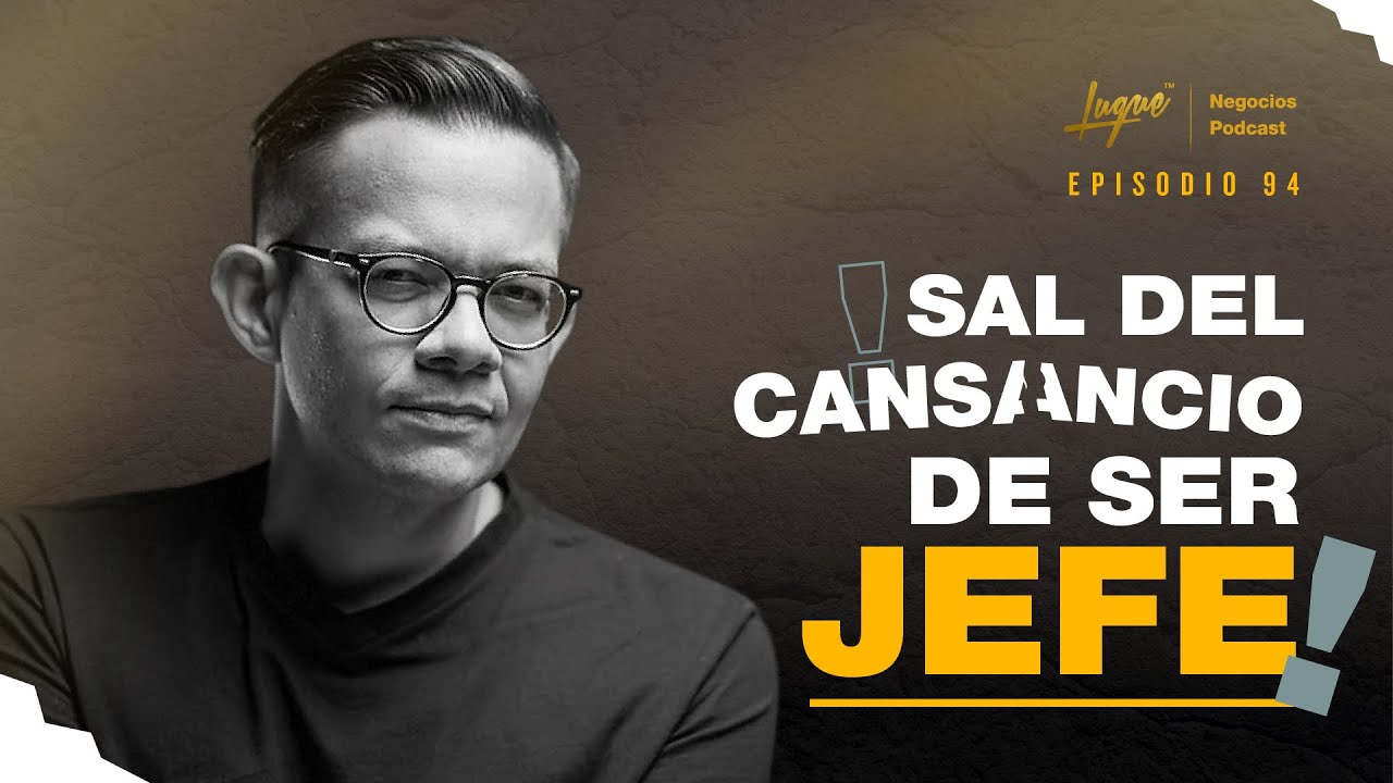¿Cómo salir de la FRUSTRACIÓN del LIDERAZGO? 💪 Ep - 94