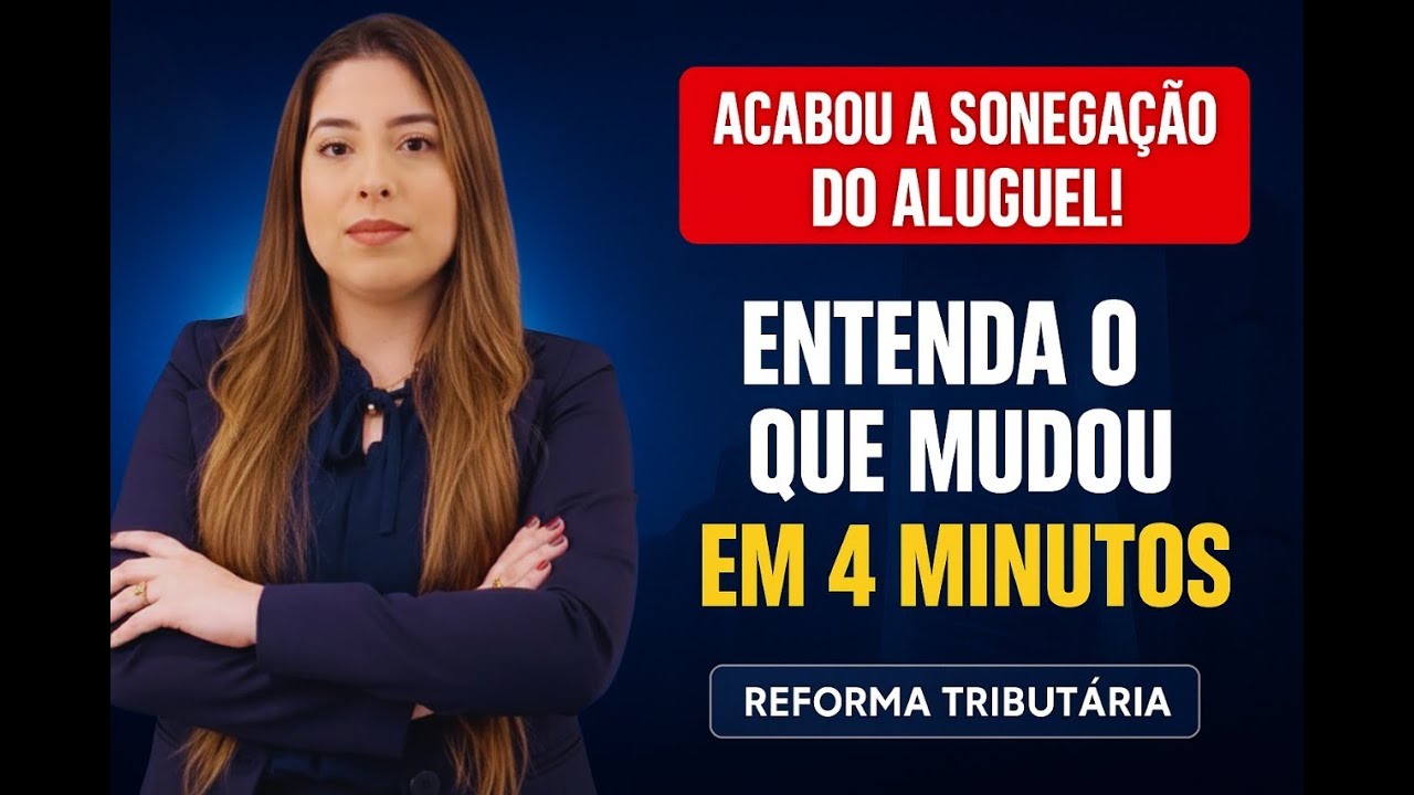 Reforma Tributária muda os aluguéis? Entenda o que o governo aprovou!