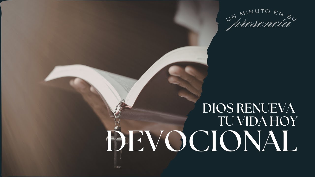 Devocional Diario 7 de Febrero 2026 | Dios Renueva Tu Vida Hoy | DEVOCIONAL