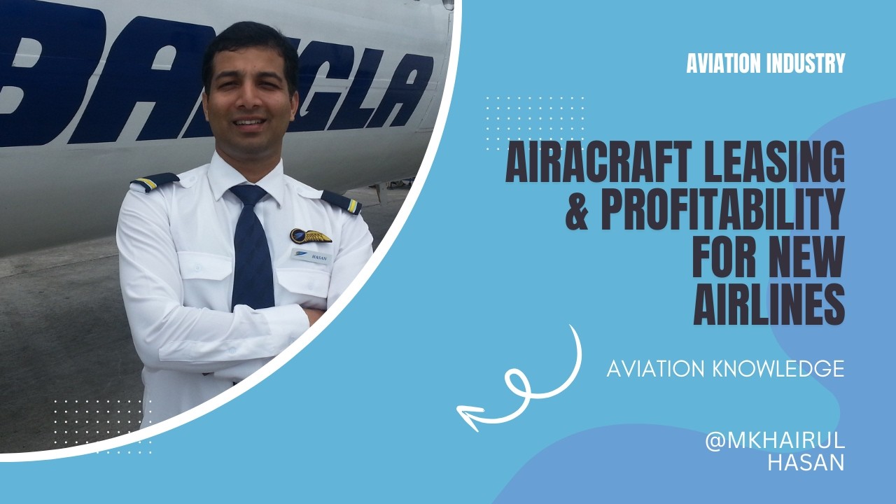 Aircraft Leasing for New Airlines II Strategic Approach