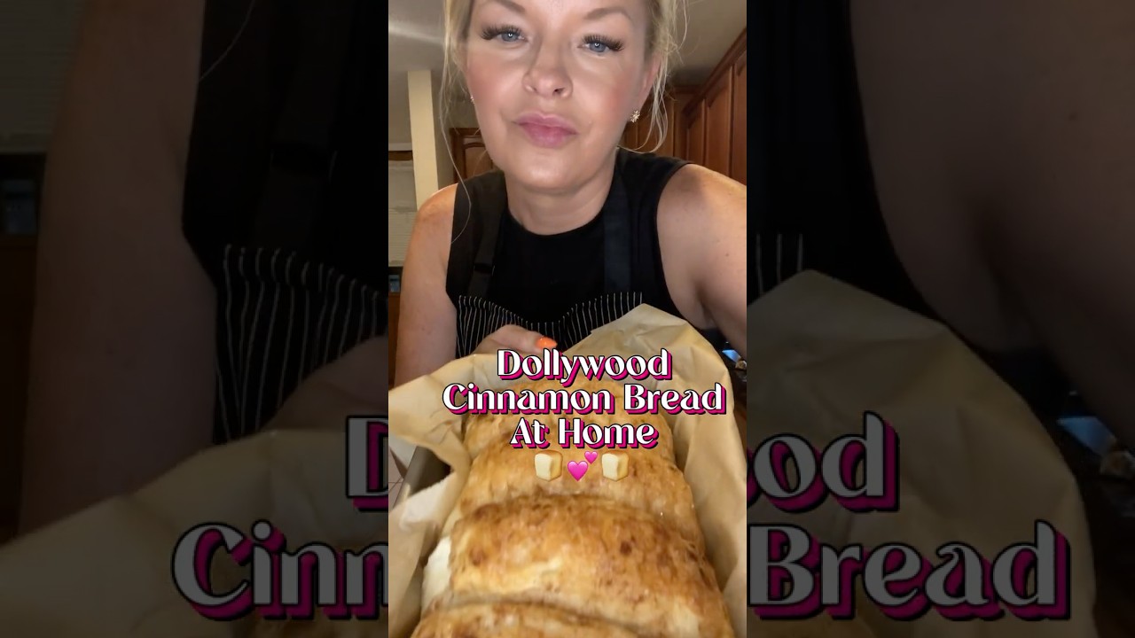 Dollywood Cinnamon Bread 💕At Home! #dollywood #dollyparton #cinnamonbread #recipe #yummy #mom