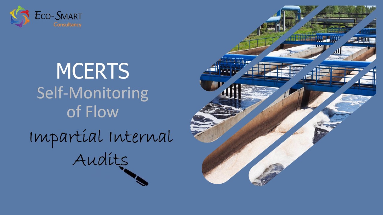 MCERTS Self Monitoring of Flow Internal Auditing