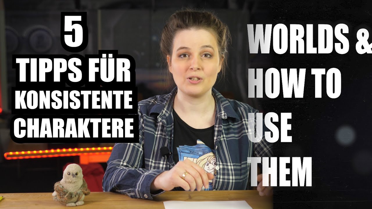Wie ihr eure Charaktere stimmiger spielen könnt - Worlds & How to Use Them