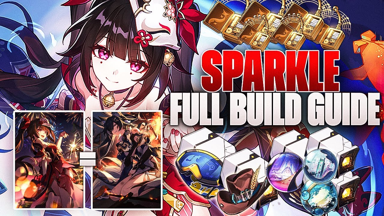 Make Sparkle the *BEST* Support With this Guide! | Sparkle *FULL* Build Guide (Honkai: Star Rail)