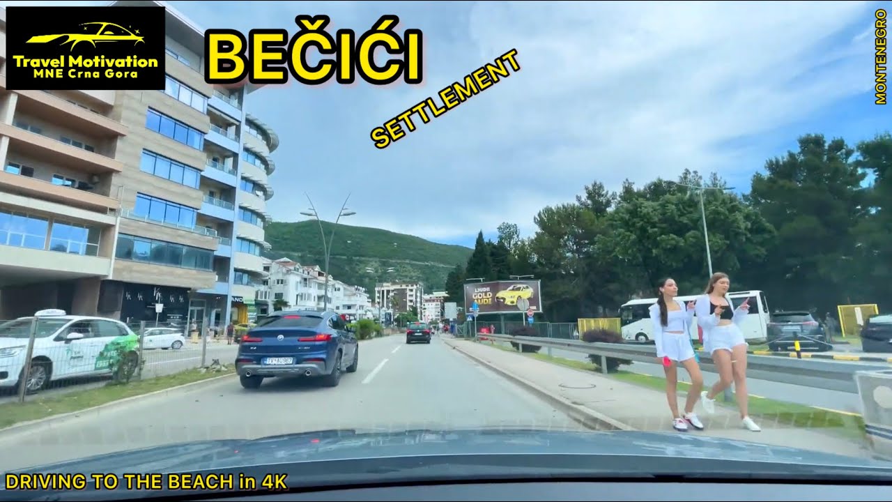 BEČIĆI vožnja do Plaže u Junu 2024 - BEČIĆI Settlement [Driving to the Beach in 4K] MNE Crna Gora