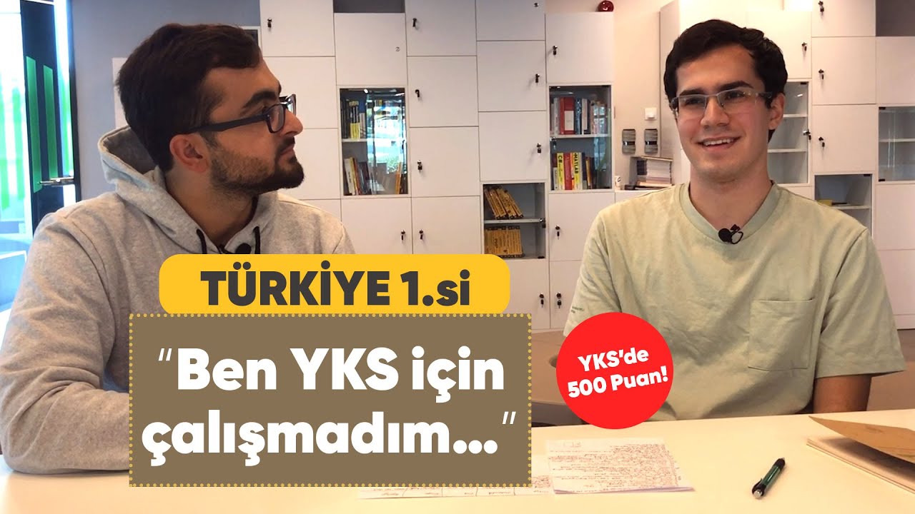 YKS TÜRKİYE BİRİNCİSİNİN SINAV MOTİVASYONU ! YKS’DEN DERECE BEKLEMEMEK, SINAV İÇİN ÇALIŞMAMAK…